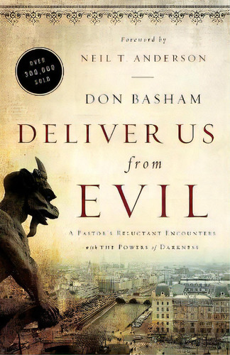 Deliver Us From Evil, De Don Basham. Editorial Chosen Books, Tapa Blanda En Inglés