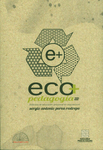 Eco + Pedagogía = Didáctica De Educación Ambiental En Arquit