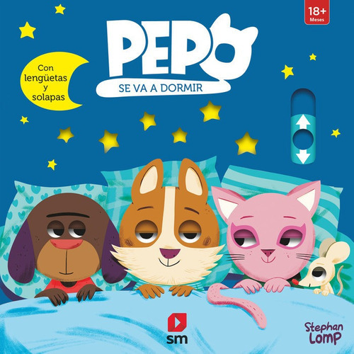 Pepo Se Va A Dormir, De Lomp, Stephan. Editorial Ediciones Sm, Tapa Dura En Español