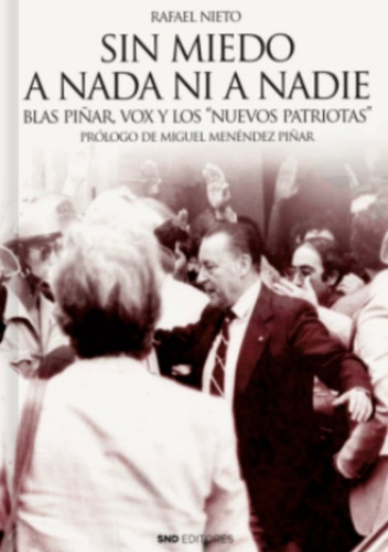 Libro Sin Miedo A Nada Ni A Nadie