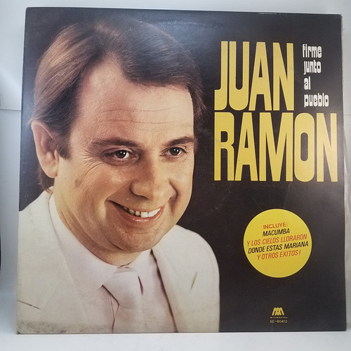 Juan Ramon - Firme Junto Al Pueblo - 1987 - Vinilo Lp Ex