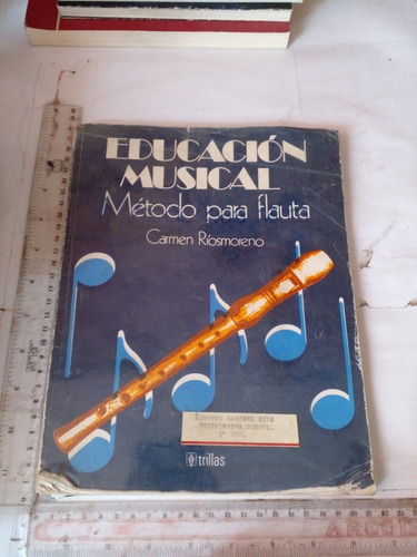 Libro Educación Musical Método Para Flauta