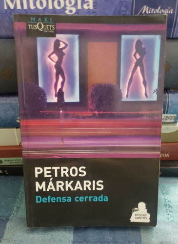 Defensa Cerrada - Petros Márkaris