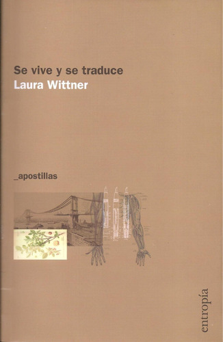 Se Vive Y Se Traduce - Laura Wittner