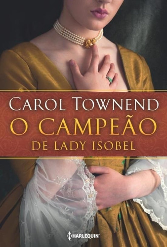 Livro O Campeão De Lady Isobel