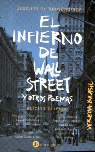 El Infierno De Wall Street Y Otros Poemas De Sousandrade Gl