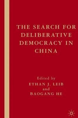 Libro The Search For Deliberative Democracy In China - Et...