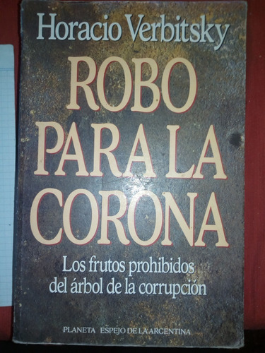 Robo Para La Corona