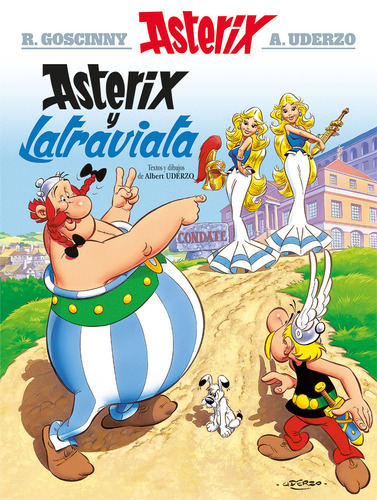 31. Asterix y La traviata, de Goscinny, René. Editorial HACHETTE LIVRE, tapa blanda en español, 2021