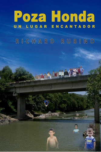 Libro: Poza Honda Un Lugar Encantador (spanish Edition)