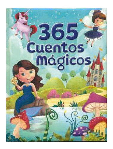 365 Cuentos Mágicos (tapa Dura)