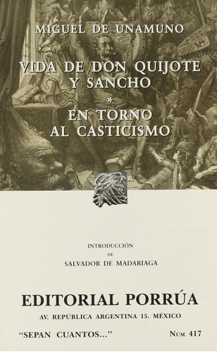 La Vida De Don Quijote Y Sancho  En Torno Al Casticismo 