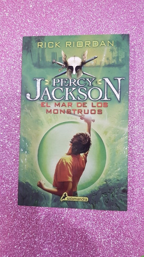 Percy Jackson 2 - El Mar De Los Monstruos- Rick Riordan 