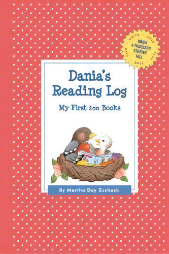 Dania's Reading Log: My First 200 Books (gatst), De Martha Day Zschock. Editorial Commonwealth Editions, Tapa Blanda En Inglés