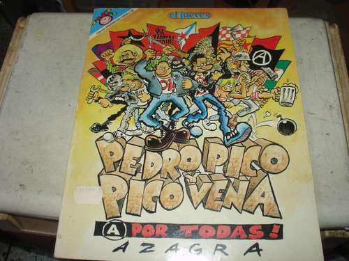 Pedro Pico Y Pico Vena A Por Todas! N° 106 Comic Punk Ska