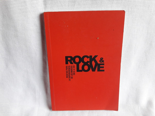 Rock & Love Recetas Supervivencia Marcas S Xxi Martinez Saez
