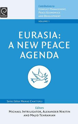 Libro Eurasia: A New Peace Agenda - Intriligator, Michael...