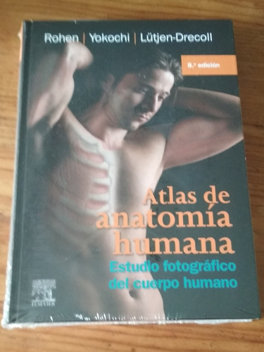 Atlas De Anatomía Humana Rohen Yokochi 8a Edición 