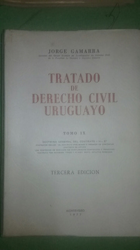 Derecho Civil Uruguayo Gamarra Tomo 9 Dotrina Del Contrato