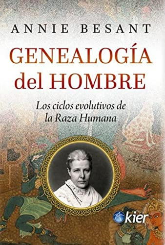 Libro Genealogia Del Hombre - Annie Besant