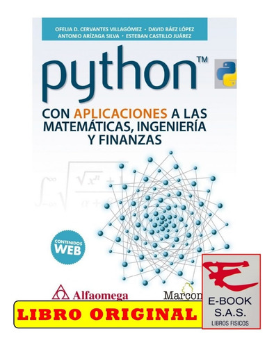 Python Con Aplicación A Las Matemáticas, Ingeniería Y Finanz