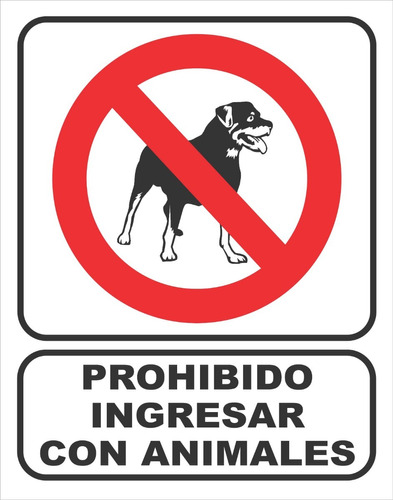 Cartel Prohibido Ingresar Con Animales 22x28 Cm 