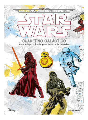 Cuaderno Galáctico 1 De Star Wars