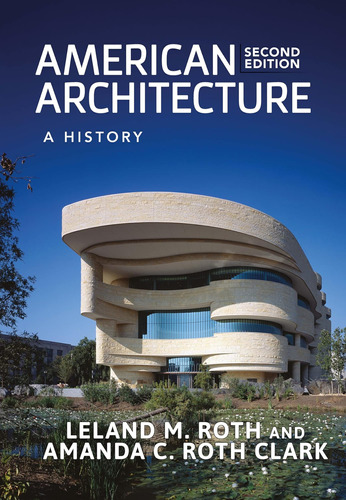 Libro: American Architecture: A History