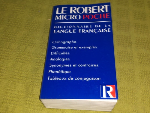 Dictionnaire De La Langue Francaise Micro Poche - Le Robert