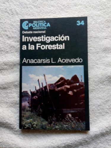 Investigacion A La Forestal - A. Acevedo - Excelente Estado
