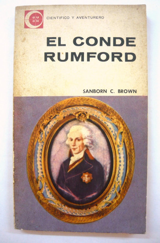El Conde Rumford, Sanborn Brown, Ed. Eudeba