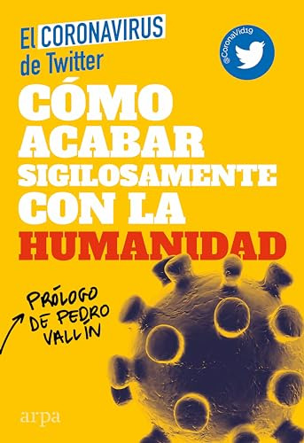 Como Acabar Sigilosamente Con La Humanidad - De Diego Mario