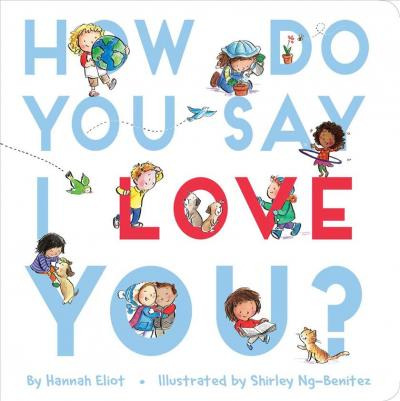 Libro How Do You Say I Love You? - Hannah Eliot