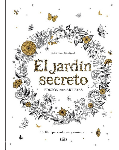 El Jardín Secreto - Edición Para Artistas - Hon Libros