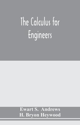 Libro The Calculus For Engineers - Ewart S