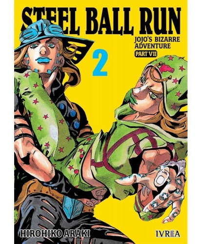 Manga, Jojo's Bizarre Adventure Part Vii - Steel Ball Run 02