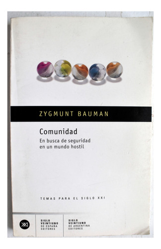 Zygmunt Bauman Comunidad En Busca De Seguridad En Mundo Host