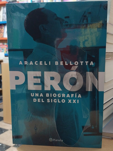 Peron Biografia Siglo 21 - Bellotta - Nuevo - Devoto