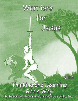 Libro Warriors For Jesus: Skill 2 Thinking And Learning G...