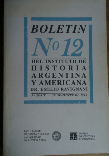 Boletín Nº12 Del Instituto De Historia Arg. Y Americana.