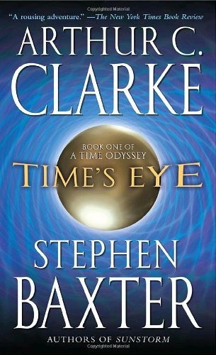 Book : Time's Eye (a Time Odyssey)