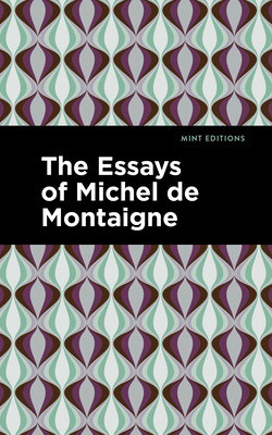 Libro The Essays Of Michel De Montaigne - Montaigne, Michel