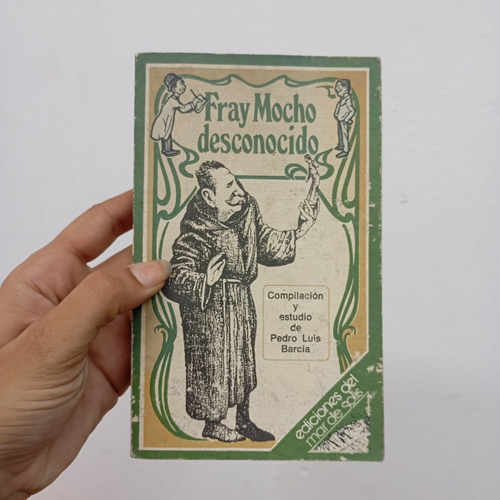 Fray Mocho. Anónimo. Mar De Solís (Usado)