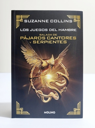 Balada De Pajaros Cantores Y Serpientes - Suzanne Collins 