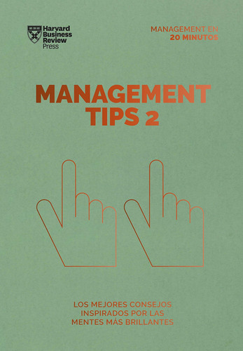 Libro: Management Tips 2. Serie Management En 20 Minutos (ma