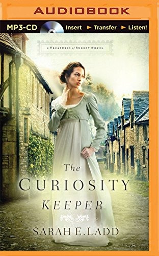 The Curiosity Keeper (a Treasures Of Surrey Novel)