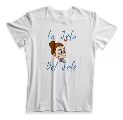 Playera La Jefa Para Novia, Esposa, Pareja Regalo Mujer M48