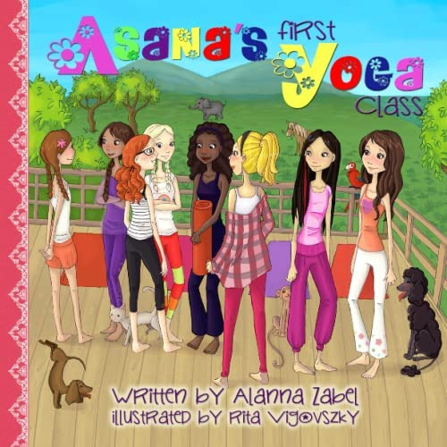 Libro:  Asanaøs First Yoga Class (az I Am Girlz)