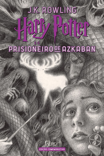Harry Potter e o prisioneiro de Azkaban, de Rowling, J. K.. HP 20 anos (3), vol. 3. Editorial Rocco, capa dura em português, 2020