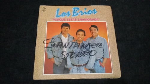 Los Brios Porque Estas Enamorada Lp Vinilo Vallenato